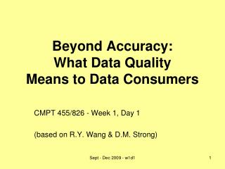 Beyond Accuracy: What Data Quality Means to Data Consumers