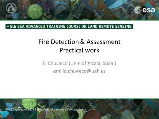 Fire Detection &amp; Assessment Practical work