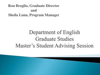Department of English Graduate Studies Master’s Student Advising Session