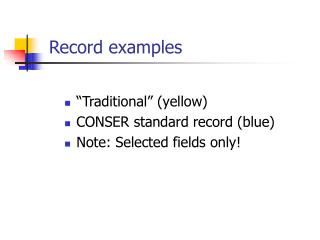 Record examples