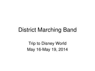 District Marching Band