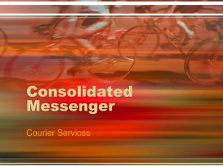 Consolidated Messenger