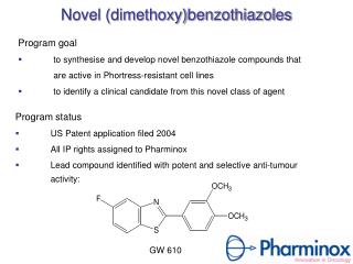 Novel (dimethoxy)benzothiazoles