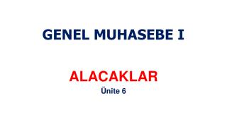 GENEL MUHASEBE I