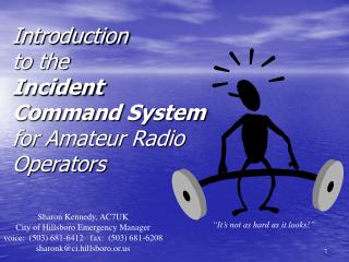 Introduction to the Incident Command System for Amateur Radio Operators