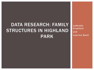 Data Research: Family Structures in Highland Park