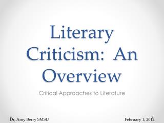 Literary Criticism: An Overview