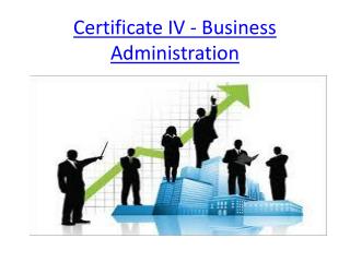 Certificate IV - Business Administration