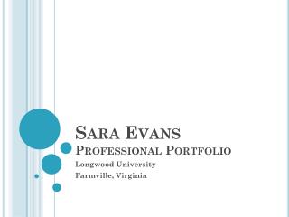 Sara Evans Professional Portfolio