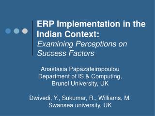 ERP Implementation in the Indian Context: Examining Perceptions on Success Factors