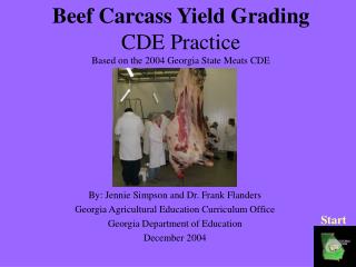 Beef Carcass Yield Grading CDE Practice Based on the 2004 Georgia State Meats CDE