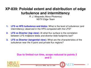 XP-839: Poloidal extent and distribution of edge turbulence and intermittency