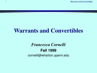 Warrants and Convertibles
