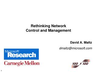 Rethinking Network Control and Management