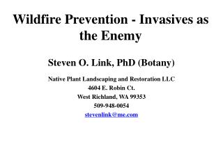 Wildfire Prevention - Invasives as the Enemy