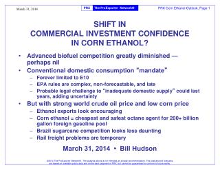SHIFT IN COMMERCIAL INVESTMENT CONFIDENCE IN CORN ETHANOL?
