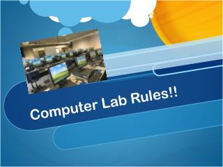 Computer Lab Rules!!