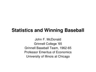 Statistics and Winning Baseball