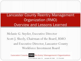 Lancaster County Reentry Management Organization (RMO) Overview and Lessons Learned