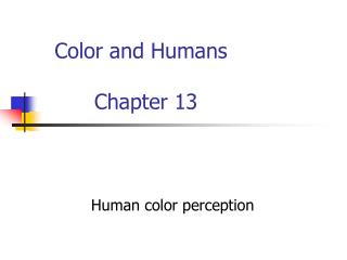 Color and Humans Chapter 13