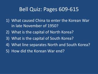 Bell Quiz: Pages 609-615