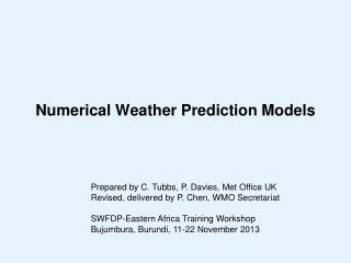 Numerical Weather Prediction Models