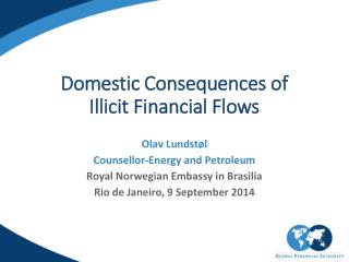 Domestic Consequences of Illicit Financial Flows