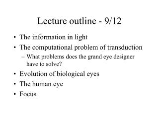 Lecture outline - 9/12