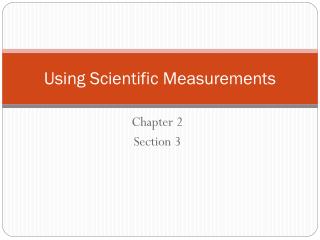 Using Scientific Measurements