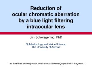 Reduction of ocular chromatic aberration by a blue light filtering intraocular lens
