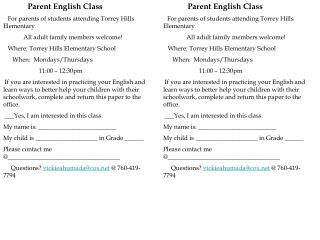 Parent English Class For parents of students attending Torrey Hills Elementary