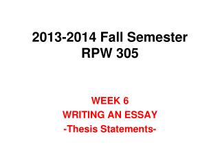 2013-2014 Fall Semester RPW 305