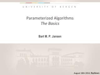 Parameterized Algorithms The Basics