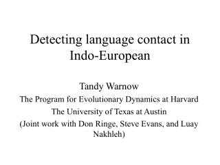 Detecting language contact in Indo-European