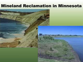 Mineland Reclamation in Minnesota
