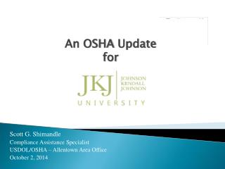 An OSHA Update for