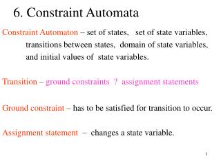 6. Constraint Automata