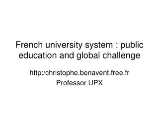 French university system : public education and global challenge