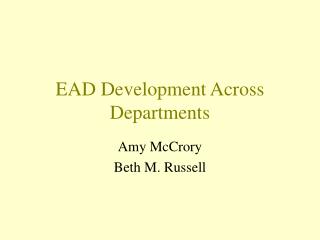 EAD Development Across Departments