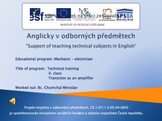 Educational program: Mechanic – electrician Title of program: Technical training