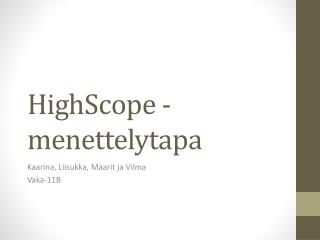 HighScope -menettelytapa
