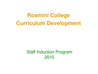 Rosmini College Curriculum Development