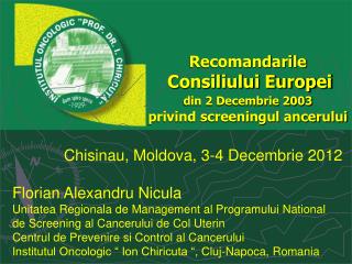 Recomandarile Consiliului Europei din 2 Decembrie 2003 privind screeningul ancerului