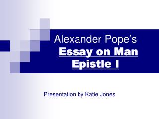 Alexander pope essay on man sparknotes