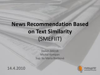 News Recommendation Based on Text Similarity (SMEFIIT)