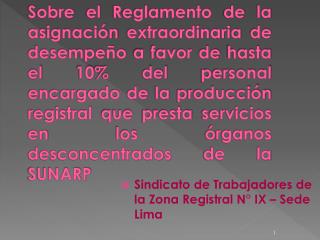 Sindicato de Trabajadores de la Zona Registral N° IX – Sede Lima