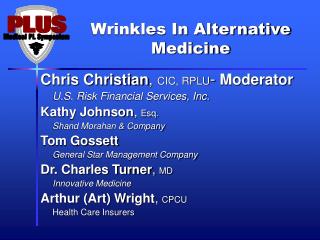Wrinkles In Alternative Medicine