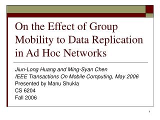 On the Effect of Group Mobility to Data Replication in Ad Hoc Networks