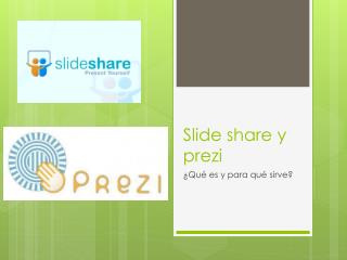 Slide share y prezi