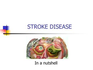 STROKE DISEASE